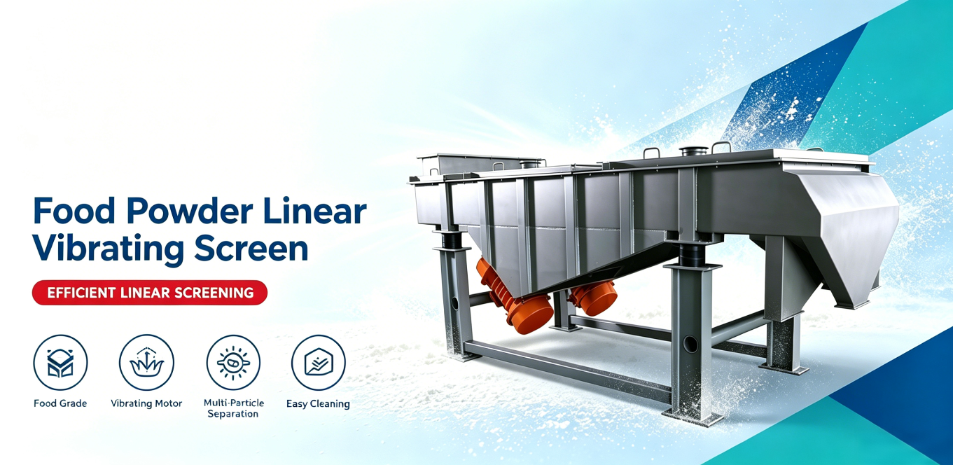 Gaofu Food Powder Linear Vibrating Screen High-Capacity Model: Continuous Classification and Impurity Removal for Batch Processing of Food Powders