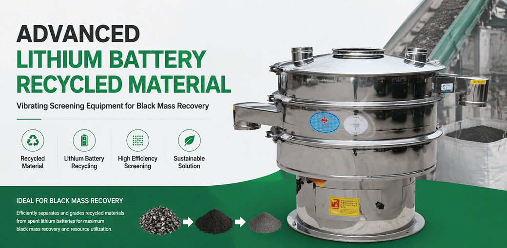 Advanced Lithium Battery Recycled Material Vibrating Screening Equipment for Black Mass Recovery